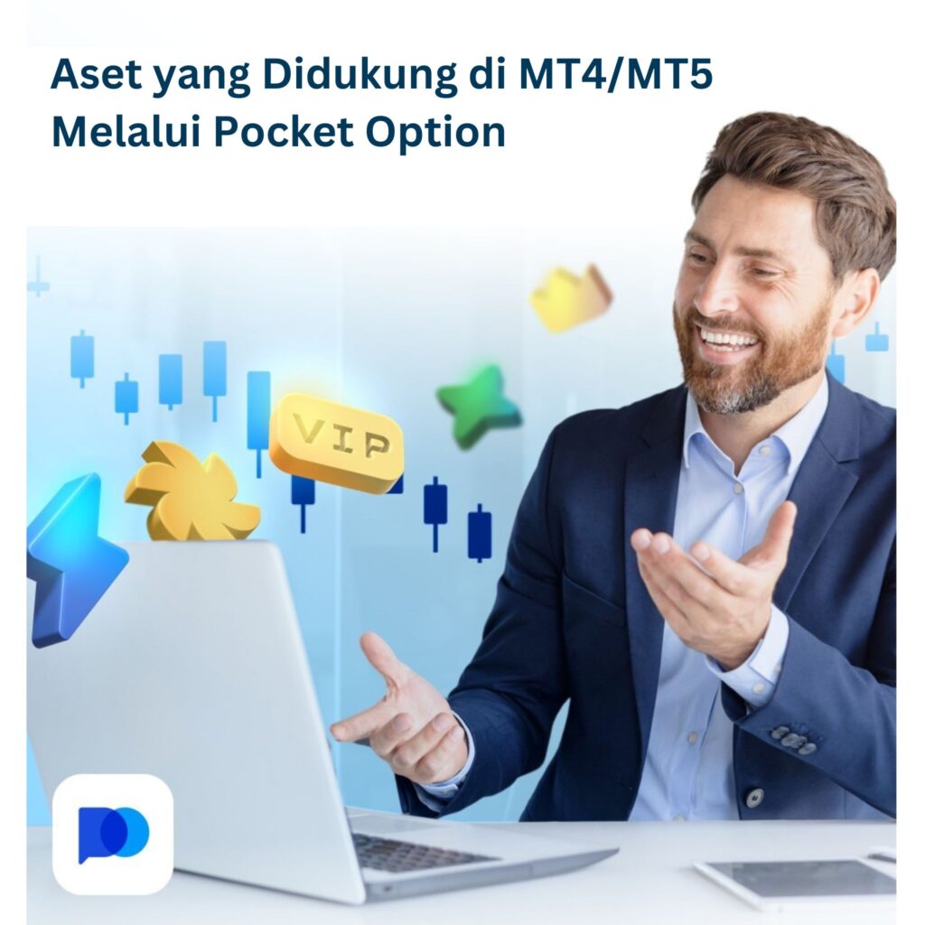 Aset yang didukung di MT4/MT5 melalui Pocket Option.
