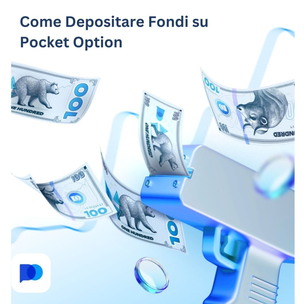 Come depositare fondi su Pocket Option.