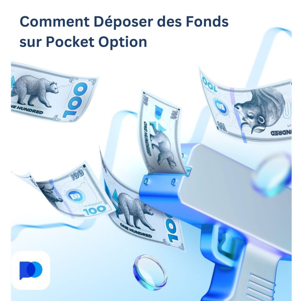 Comment déposer des fonds sur Pocket Option.