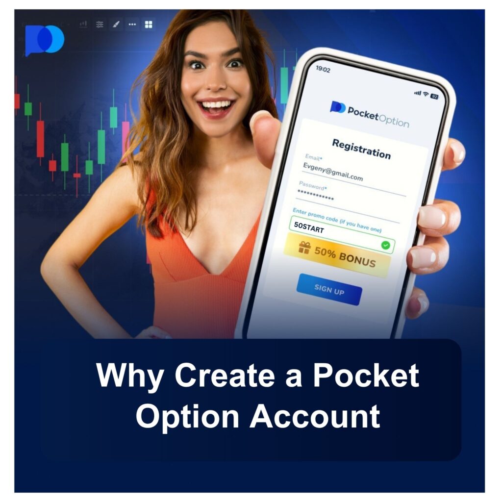 Why create a Pocket Option account.